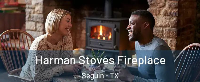  Harman Stoves Fireplace Seguin - TX