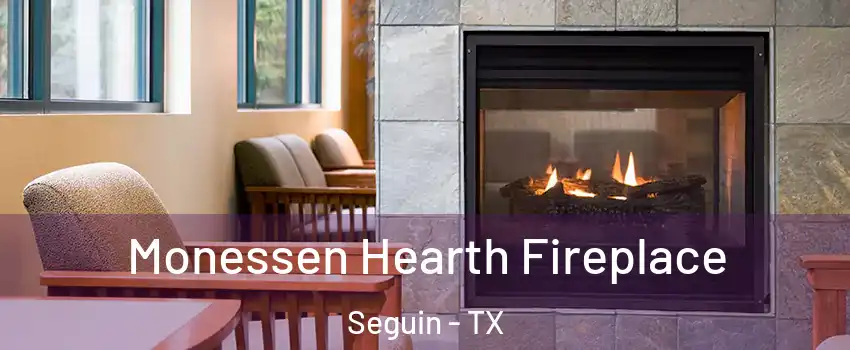  Monessen Hearth Fireplace Seguin - TX