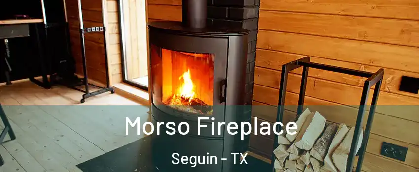  Morso Fireplace Seguin - TX